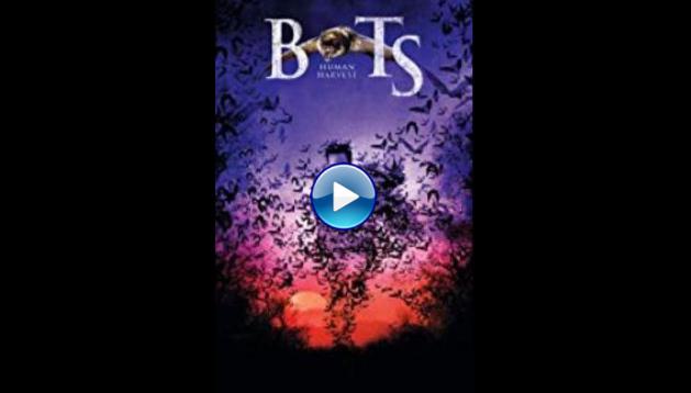 Bats: Human Harvest (2007)