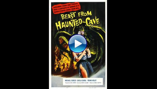 Beast from Haunted Cave (1959)