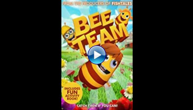 Bee Team (2018)