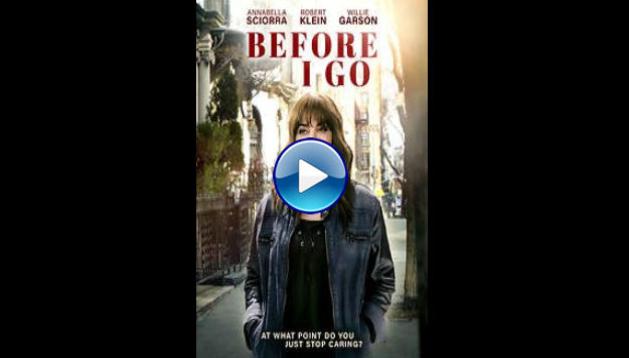 Before I Go (2021)