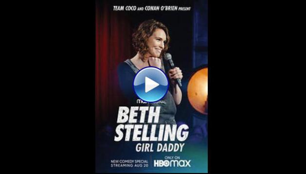 Beth Stelling: Girl Daddy (2020)