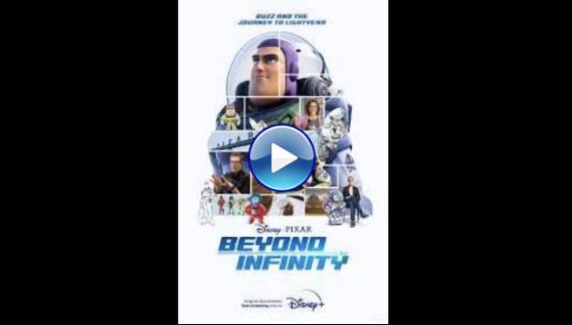 Beyond Infinity: Buzz and the Journey to Lightyear (2022)