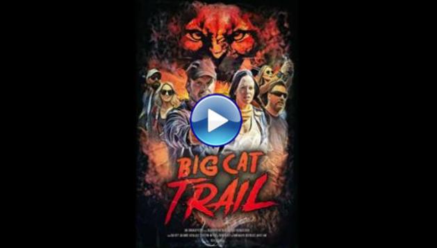 Big Cat Trail (2021)