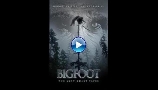 Bigfoot: The Lost Coast Tapes (2012)