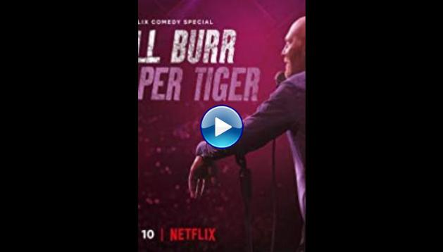 Bill Burr: Paper Tiger (2019)