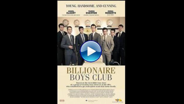 Billionaire Boys Club (2018)