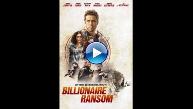 Billionaire Ransom (2016)