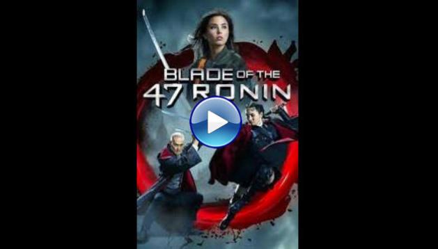 Blade of the 47 Ronin (2022)