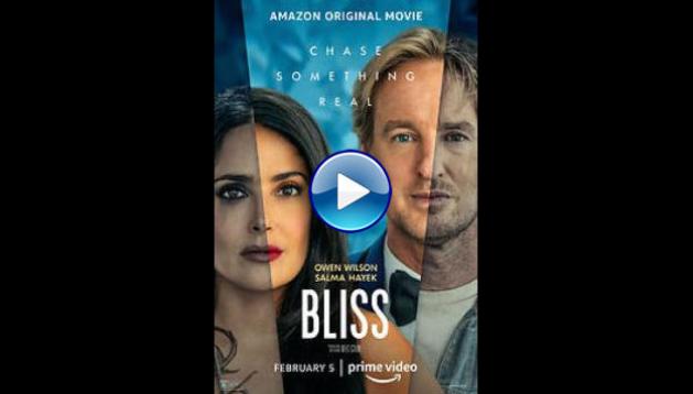 Bliss (2021)