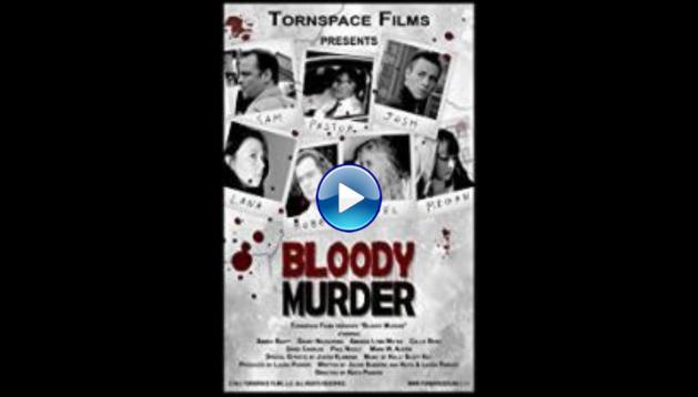 Bloody Murder (2017)