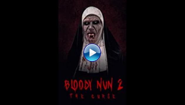 Bloody Nun 2: The Curse (2021)