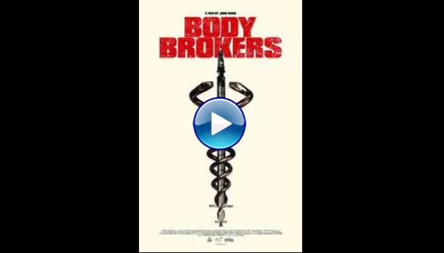 Body Brokers (2021)