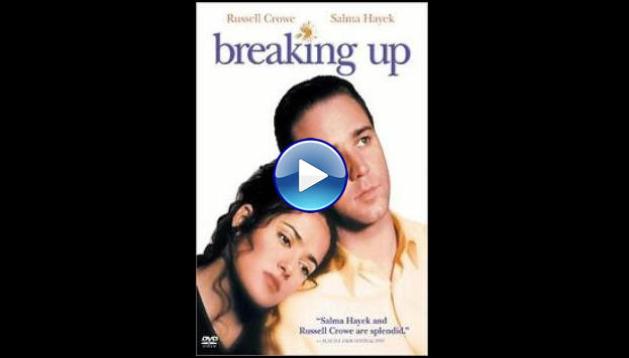 Breaking Up (1997)