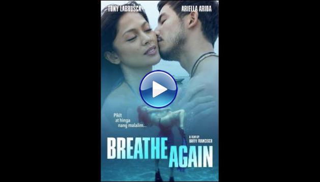 Breathe Again (2022)