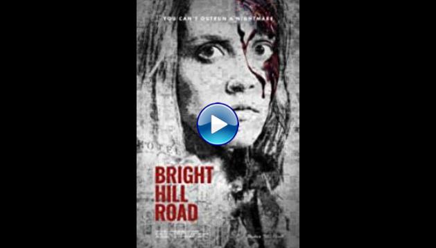 Bright Hill Road (2020)