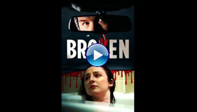 Broken (2021)