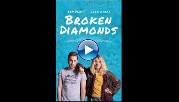 Broken Diamonds (2021)