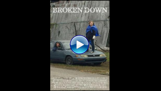 Broken Down (2020)