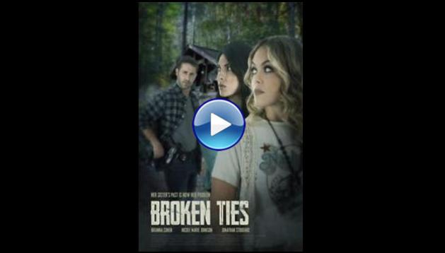 Broken Ties (2023)