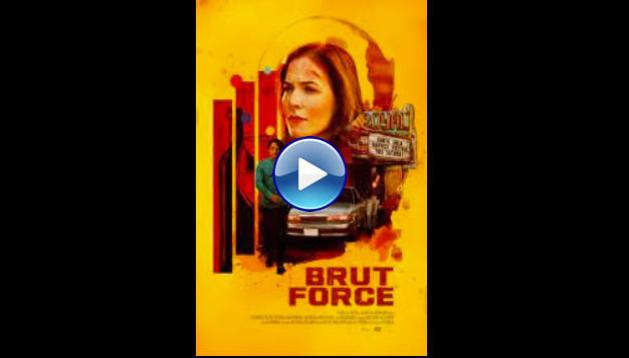 Brut Force (2022)