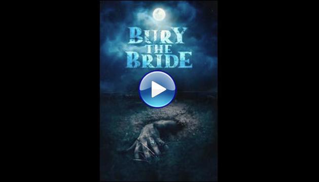 Bury the Bride (2023)