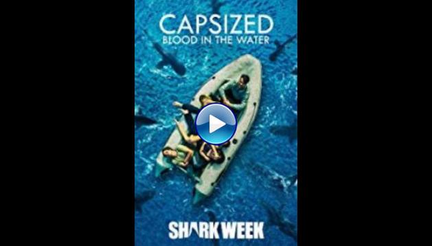 Capsized: Blood in the Water