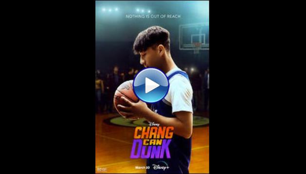 Chang Can Dunk (2023)