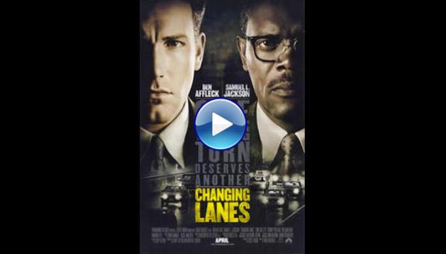 Changing Lanes (2002)