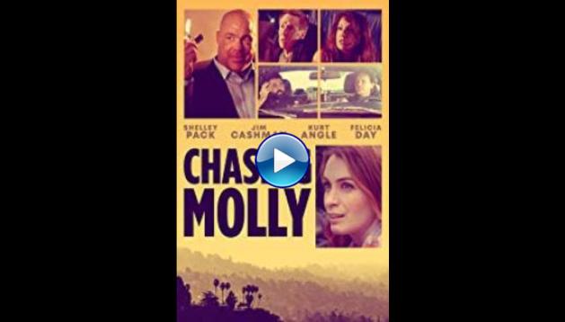 Chasing Molly (2019)