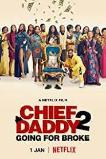 Chief Daddy 2: Going for Broke (2022)