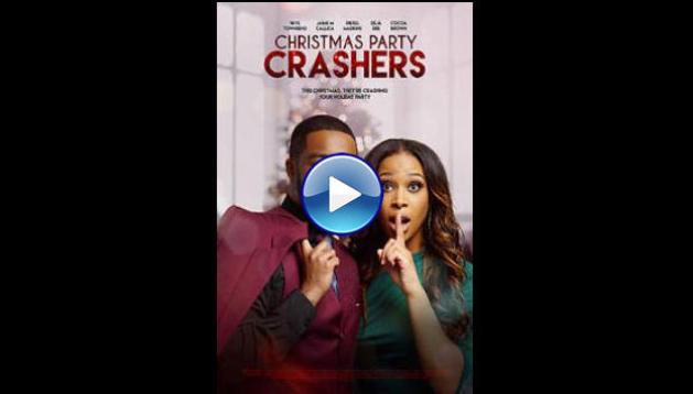 Christmas Party Crashers (2022)