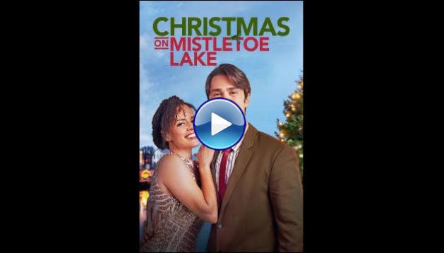 Christmas on Mistletoe Lake (2022)