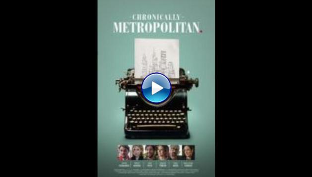 Chronically Metropolitan (2016)