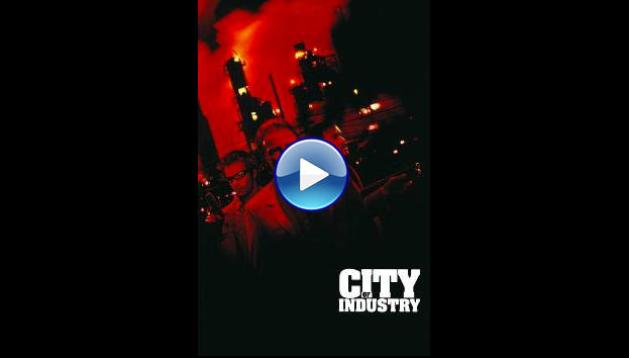 City of Industry (1997)