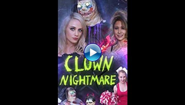 Clown Nightmare (2019)