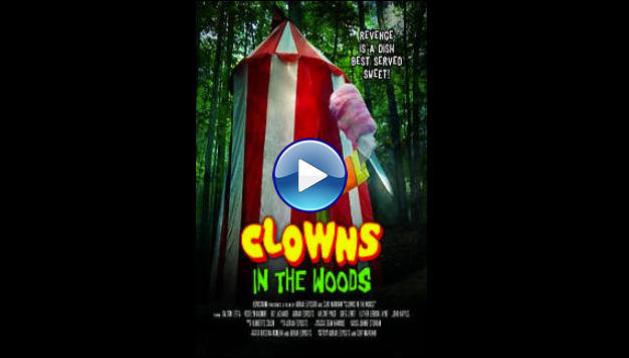 Clowns in the Woods (2021)