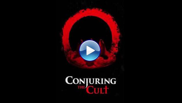 Conjuring the Cult (2024)