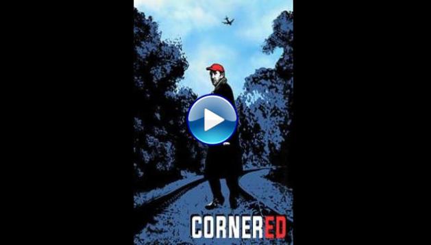 Cornered (2021)