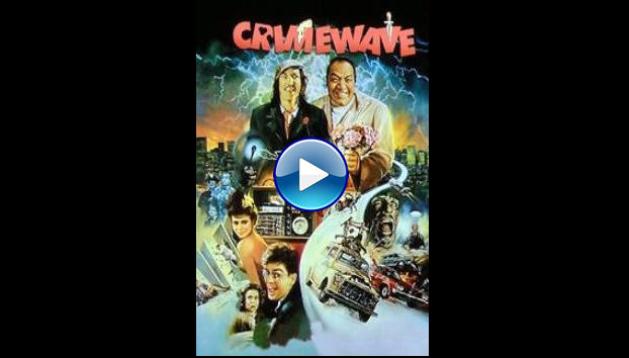 Crimewave (1985)