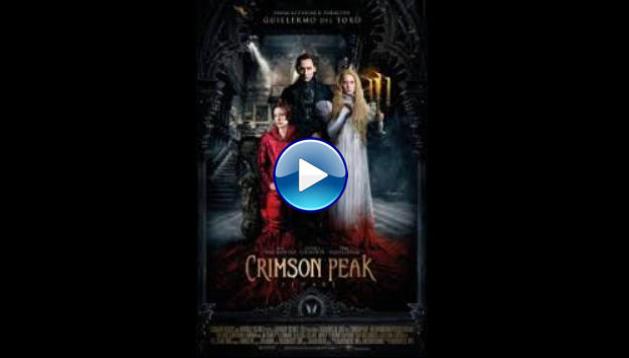 Crimson Peak (2015)