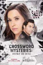 Crossword Mysteries: Riddle Me Dead (2021)