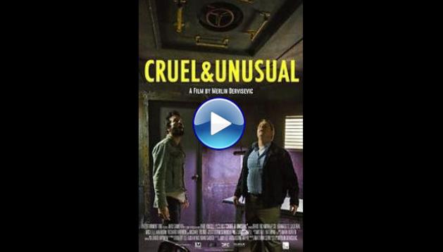 Cruel & Unusual (2014)