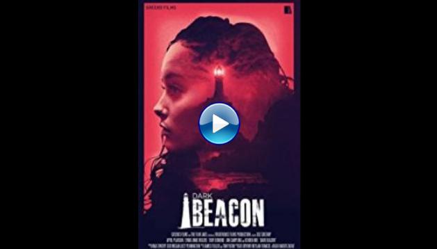 Dark Beacon (2017)