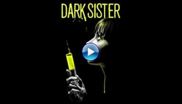 Dark Sister (2018)