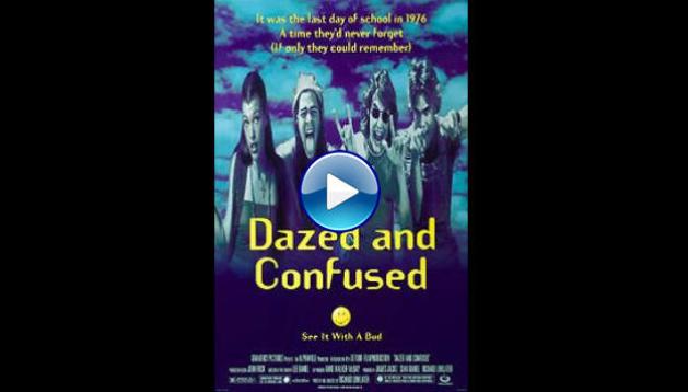 Dazed and Confused (1993)