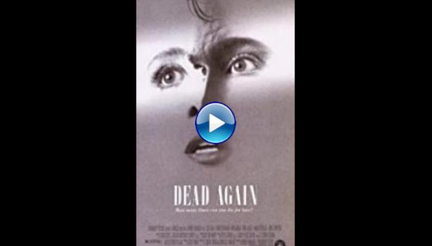 Dead Again (1991)