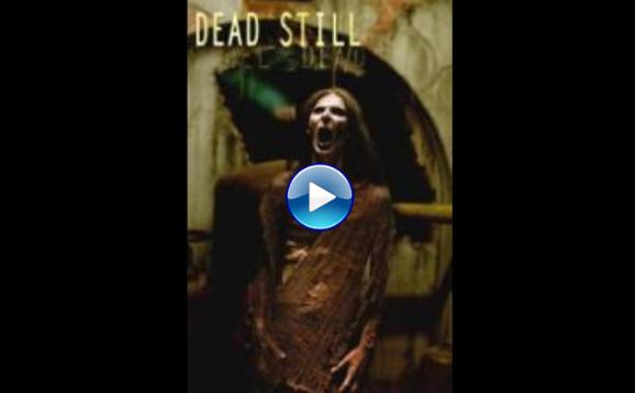 Dead Still (2014)