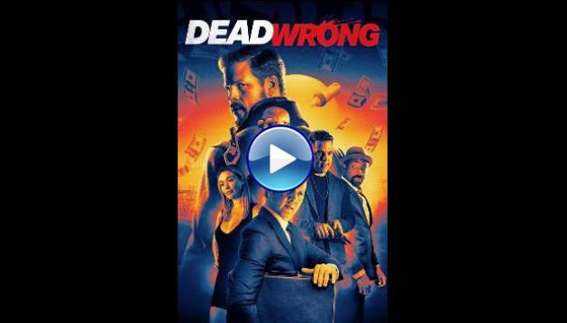 Dead Wrong (2024)