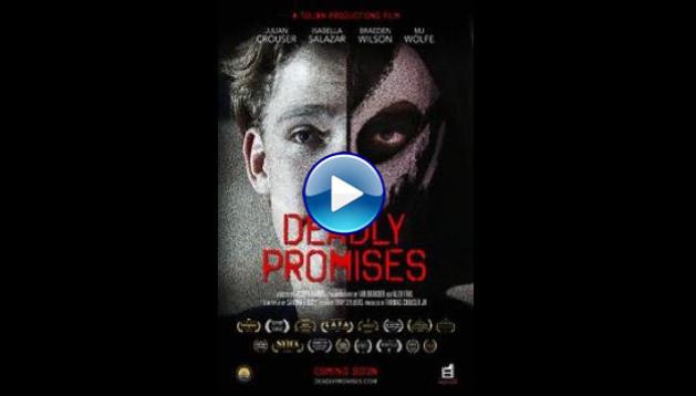 Deadly Promises (2021)