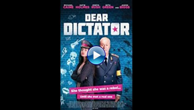 Dear Dictator (2018)